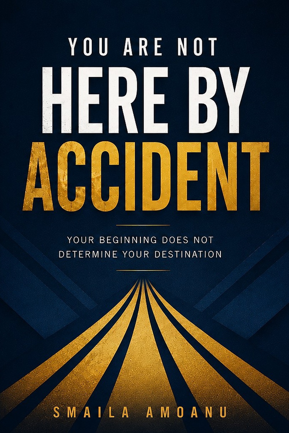 You Are Not Here by Accident